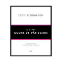 Le Grand Cours de Pâtisserie Le Grand Cours de Pâtisserie